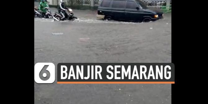 VIDEO: Diguyur Hujan Lebat, Banjir Terjang Kota Semarang