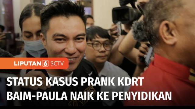 Polres Metro Jakarta Selatan menaikkan status penanganan kasus video prank terkait laporan KDRT yang dilakukan pasangan Baim Wong-Paula Verhoeven. Status kasus naik ke penyidikan.