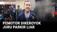 Pemotor Dikeroyok Juru Parkir Liar