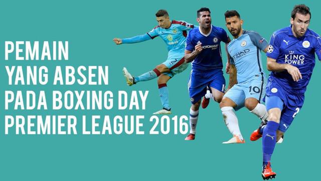 Motion grafis yang menampilkan daftar pemain yang absen pada Boxing Day Premier League 2016.