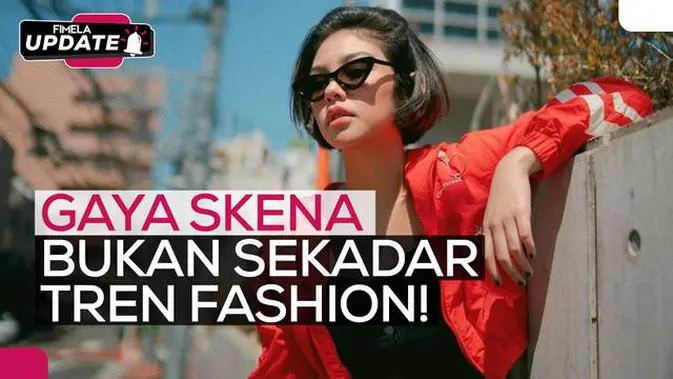 Gaya Skena, Ekspresi Gen Z yang Lagi Hits Banget!