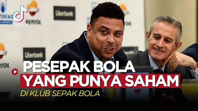 VIDEO TikTok Bola: 5 Pesepak Bola yang Punya Saham di Klub Sepak Bola