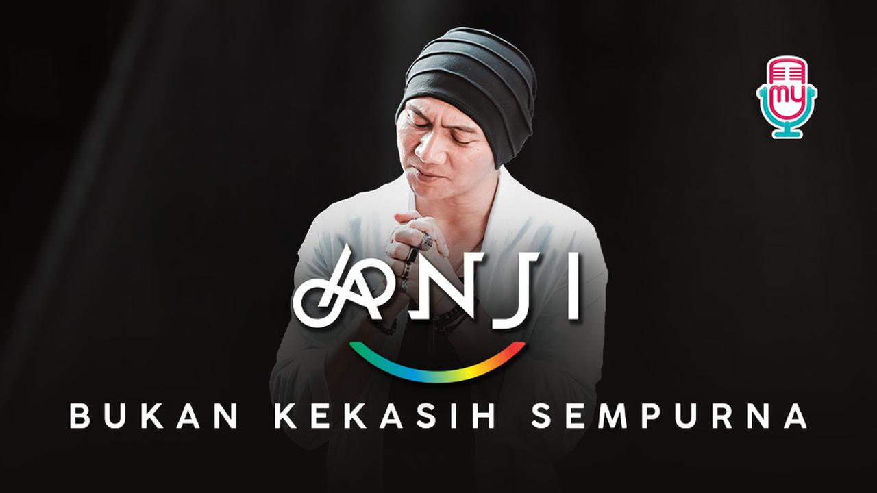 Anji - Bukan Kekasih Sempurna