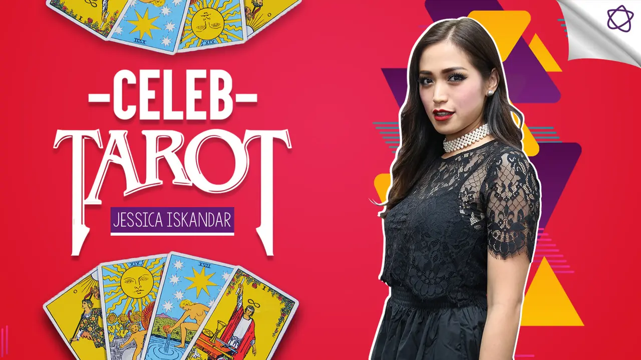 [bintang] Tarot Celeb: Menerawang Kesuksesan Jessica Iskandar