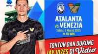 Link Siaran Langsung Liga Italia: Atalanta vs Venezia Pekan Ini di Vidio