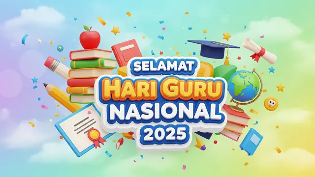 60 Ucapan Hari Guru Nasional 2025, dari Formal, Puitis, hingga Menyentuh Hati