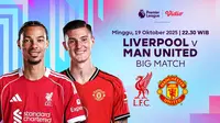Saksikan Premier League Big Match Liverpool vs Man United di Vidio. (dok. vidio.com)