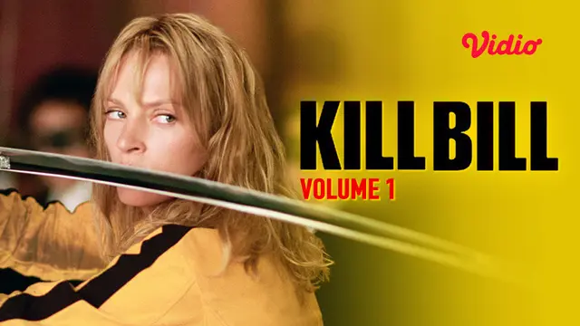 Nonton Kill Bill Volume 1