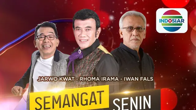 Semangat Senin Indosiar