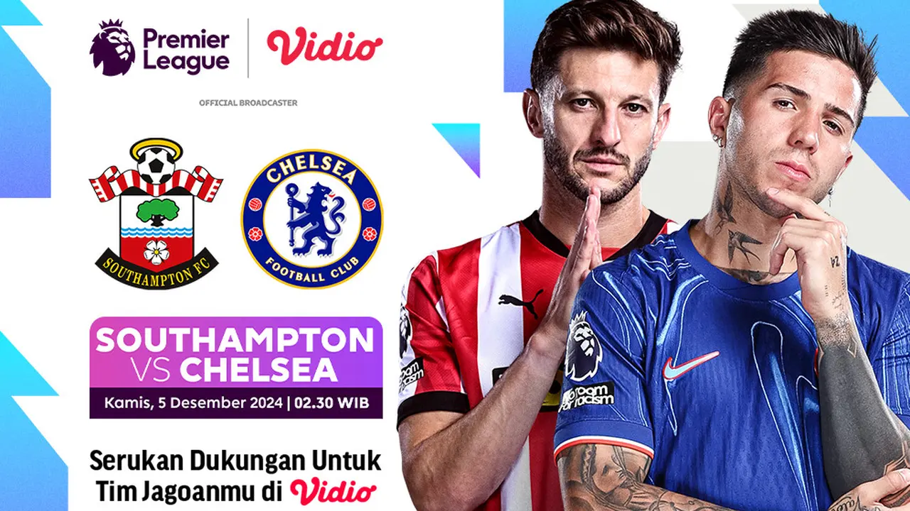 Pertandingan Liga Inggris: Southampton vs Chelsea Matchweek 14 di Vidio