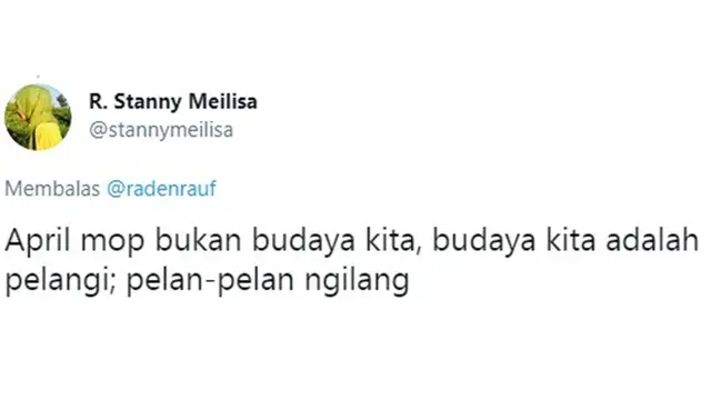8 Cuitan Netizen Soal 'April Mop Bukan Budaya Kita' Ini Bikin Geleng Kepala