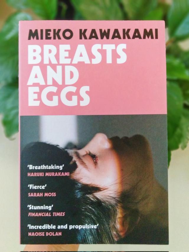 Review Buku Novel Breasts and Eggs, Mieko Kawakami Lifestyle
