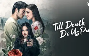 Sinopsis Film Indonesia Till Death Do Us Part Tayang di Vidio