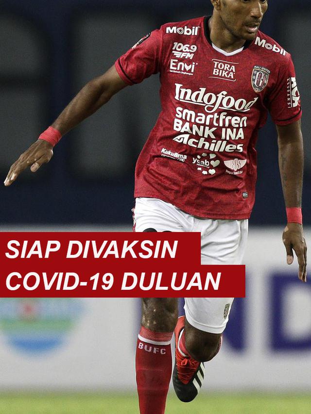 Bek Bali United Siap Divaksin COVID-19 Duluan