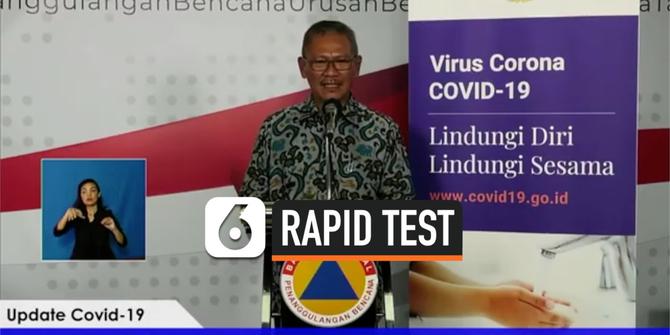 VIDEO: 125 Ribu Rapid Test Didistribusikan, Ini Prioritas Orang Harus Mendapat Tes