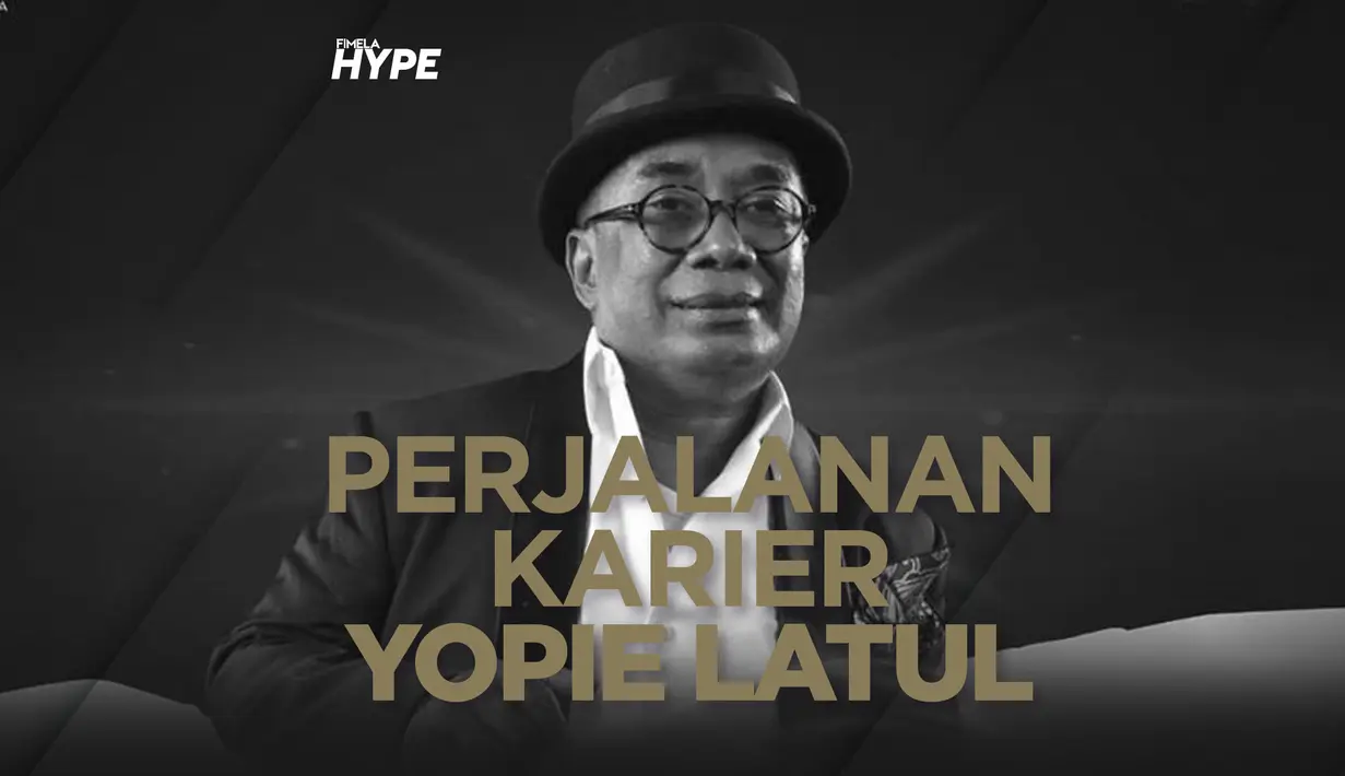 Bagaimana perjalanan karir Yopie Latul yang meninggal karena Covid-19? Yuk, kita cek video di atas!