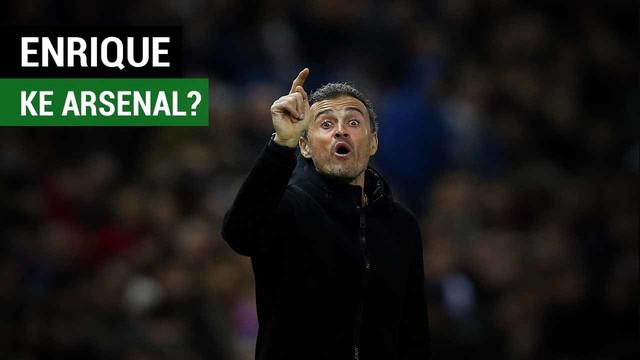 Luis Enrique dikabarkan tengah jalani negosiasi dengan Arsenal.
