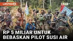 Bebaskan Pilot Susi Air, Pemkab Nduga Siapkan Rp 5 Miliar