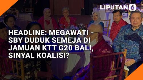 VIDEO: Megawati - SBY Duduk Semeja di Jamuan KTT G20, Bawa Pesan Damai di Pemilu 2024?