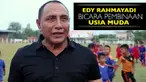 Video calon Ketua Umum PSSI Edy Rahmayadi membicarakan tentang pembinaan usia muda di Indonesia.