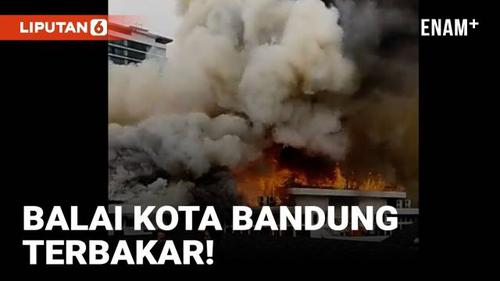 VIDEO: Kebakaran Besar di Gedung Balai Kota Bandung