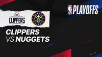 Playoff NBA : LA Clippers vs Denver Nuggets bisa disaksikan secara live streaming di Vidio. (Dok. Vidio.com)