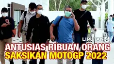 Ajang bergengsi dunia MotoGP Mandalika 2022 menjadi magnet kuat yang mampu menarik para fansnya. Di puncak gelaran ini, hari Minggu (20/3) ribuan orang datangi Lombok untuk saksikan para idolanya berlaga.