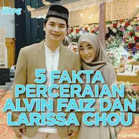 5 Fakta Perceraian Alvin Faiz dan Larissa Chou
