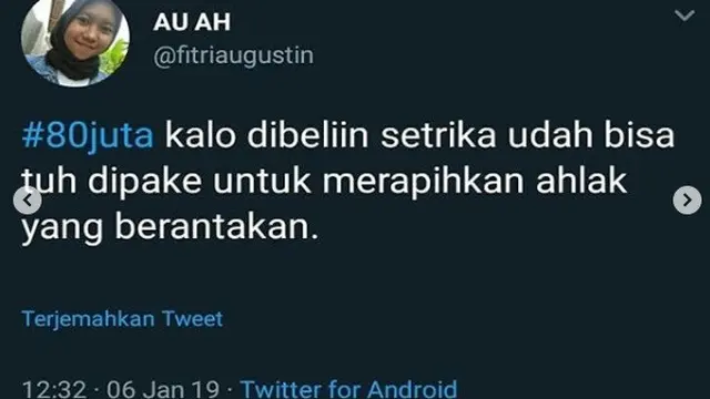 cuitan kocak Rp 80 juta (foto: @fitriaugustin)