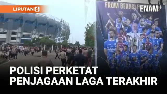 VIDEO: Polisi Perketat Penjagaan Laga Terakhir Persib Melawan Persis Solo di GBLA