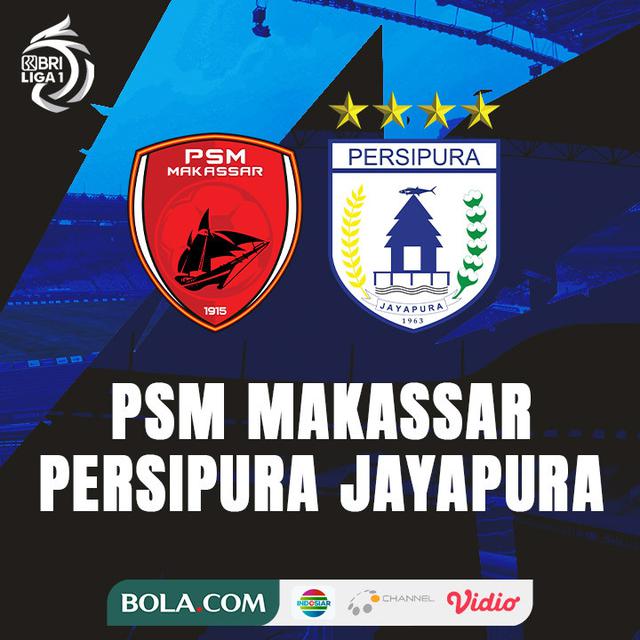 BRI Liga 1 - PSM Makassar Vs Persipura Jayapura