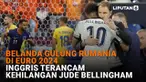 Mulai dari Belanda gulung Rumania di Euro 2024 hingga Inggris terancam kehilangan Jude Bellingham, berikut sejumlah berita menarik News Flash Sport Liputan6.com.
