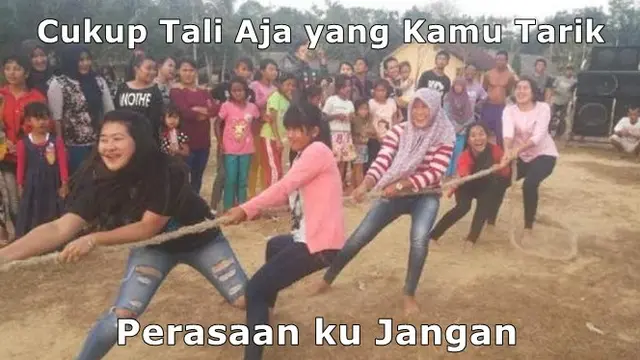 5 Meme Lomba Tarik Tambang Ini Sukses Bikin Tepuk Jidat