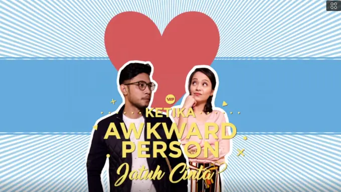 Ketika Awkward Person Jatuh Cinta 10