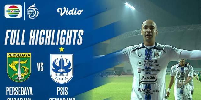 VIDEO: PSIS Semarang Raih Kemenangan Saat Jumpa Persebaya Surabaya di BRI Liga 1