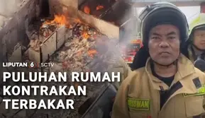 Puluhan Rumah Kontrakan Terbakar
