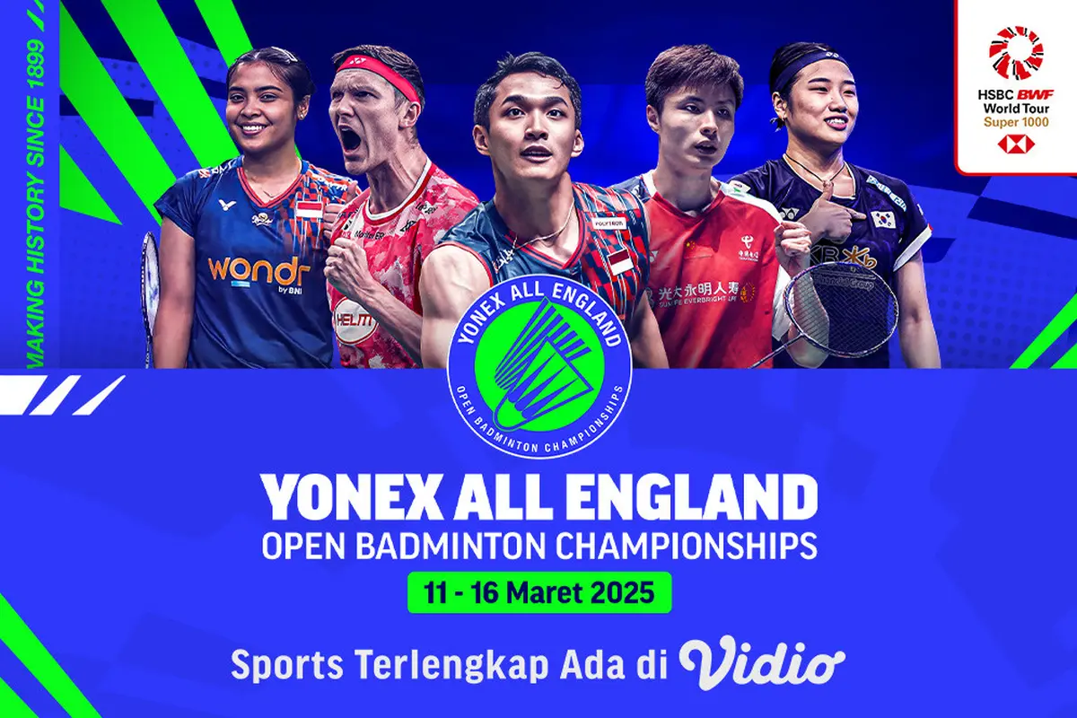 Cara Nonton BWF Tour: All England 2025 di Vidio