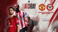 Prediksi Manchester United vs Brentford - Liga Inggris. (Bola.com/Gregah Nurikhsani)