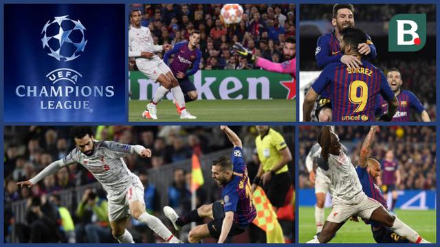Barcelona vs Liverpool, Liga Champions 2018-2019