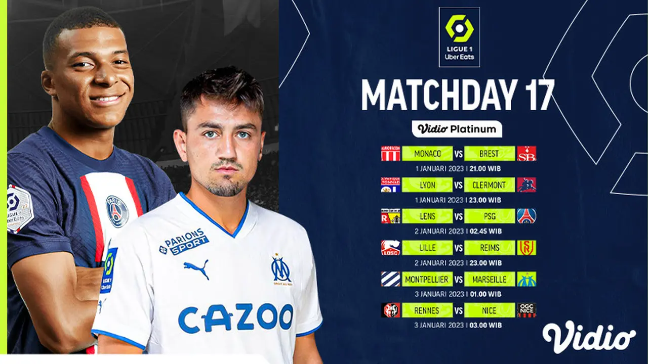 Dapatkan Live Streaming Ligue 1 Liga Prancis 2022/23 Week 17 di Vidio 30 Desember - 3 Januari 2023