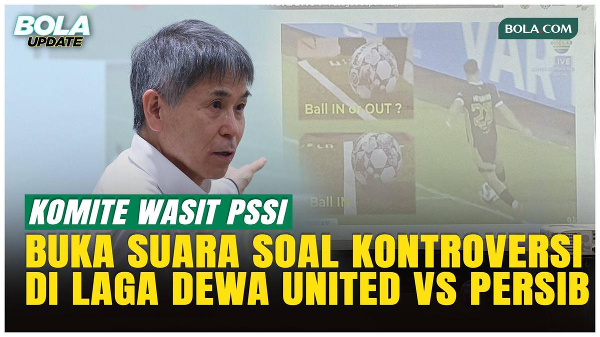 Komite Wasit PSSI Tegaskan Bola Belum Keluar Saat Gol Dewa United ke Gawang Persib