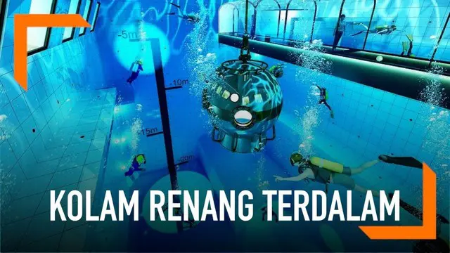 VIDEO: Penampakan Kolam Renang Terdalam di Dunia