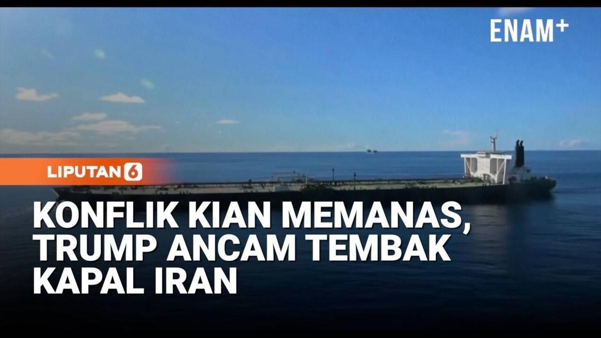 Trump Ancam Tembak Kapal Iran, Ketegangan Selat Hormuz Memuncak