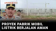 Proyek pabrik mobil listrik BYD di Subang, Jawa Barat, terus berlanjut. Pihak perusahaan membantah jika pembangunan pabrik ini mendapatkan gangguan dari sekelompok orang.