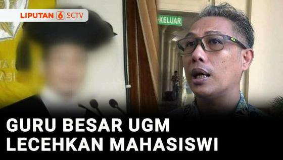 VIDEO: Ajak Bimbingan di Rumah Pribadi, Guru Besar Farmasi UGM Lecehkan 13 Mahasiswi