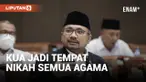 KUA AKAN JADI TEMPAT PERNIKAHAN SEMUA AGAMA, MENAG: INGIN BERI KEMUDAHAN BAGI MASYARAKAT
