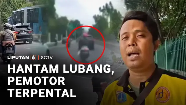 Hantam Lubang, Pemotor Terpental