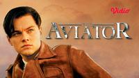 Film The Aviator merupakan film biografi tokoh Howard Hughes yang dibintangi oleh Leonardo DiCaprio. (Dok. Vidio)