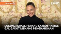 Gal Gadot Raih Penghargaan Genesis Prize atas Dukungan untuk Israel