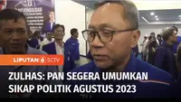 Ketua Umum Partai Amanat Nasional (PAN) Zulkifli Hasan menyatakan Agustus akan menjadi momentum penting bagi PAN dalam menentukan arah dukungan politik. Yang jelas PAN akan mendukung pasangan capres yang didukung parpol pendukung pemerintah.